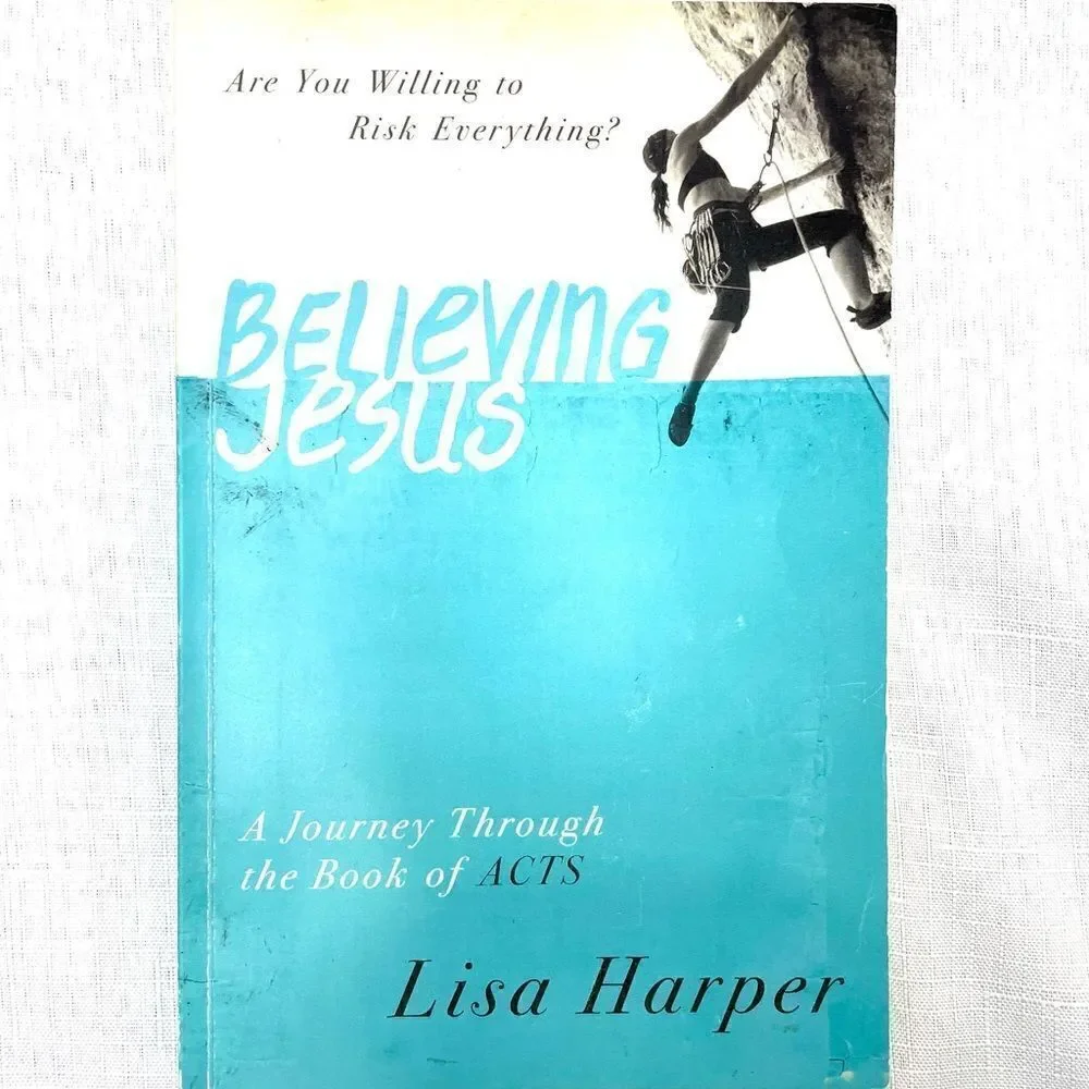 Acts Believing Jesus Book and Workbook Bible Study Lisa Harper